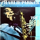 Charlie Parker - The Bird